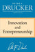 Innovation and Entrepreneurship by Peter F. Drucker