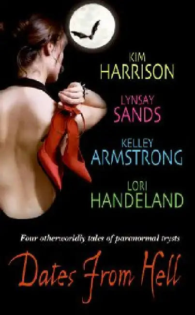 Dates From Hell by Kim Harrison