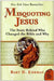 Misquoting Jesus: The Story Behind Who Changed the Bible and Why by Bart D. Ehrman