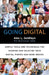 Going Digital: Simple Tools and Techniques for Sharing and Enjoying Your Digital Photos and Home Movies by Alex L. Goldfayn