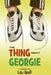 The Thing about Georgie by Lisa Graff