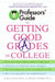 Professors' Guide to Getting Good Grades in College by Lynn F. Jacobs