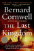 The Last Kingdom by Bernard Cornwell