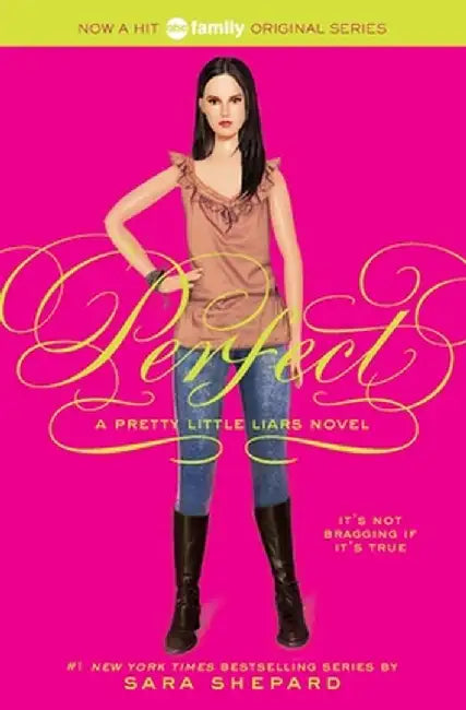 Perfect: A Pretty Little Liars Novel by Sara Shepard