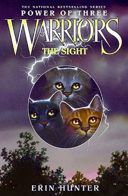 Warriors: Power of Three #1: The Sight by Erin Hunter