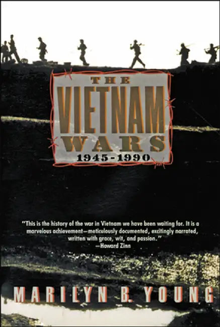Vietnam Wars 1945-1990 by Marilyn Young