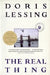 The Real Thing: Stories and Sketches by Doris Lessing