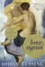 Love Again: Novel, a by Doris Lessing