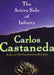 The Active Side of Infinity by Carlos Castaneda