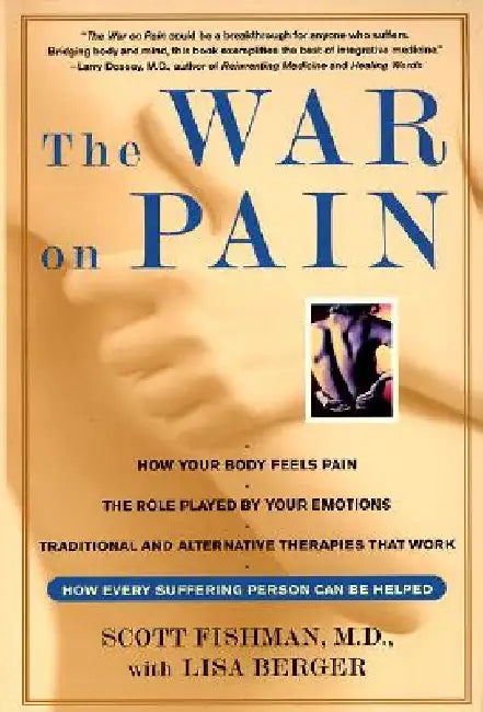 The War on Pain by Scott Fishman