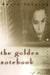 The Golden Notebook: Perennial Classics Edition by Doris May Lessing