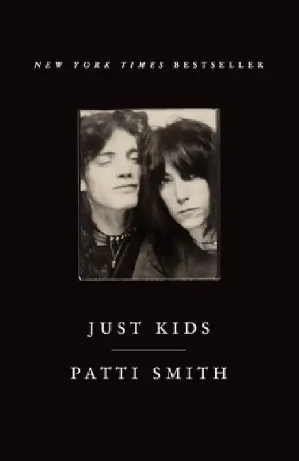 Just Kids by Patti Smith