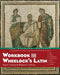 Workbook for Wheelock's Latin, 3rd Edition, Revised by Paul T. Comeau