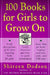 100 Books for Girls to Grow on by Shireen Dodson