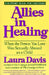 Allies in Healing: When the Person You Love Is a Survivor of Child Sexual Abuse by Laura Davis