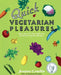 Quick Vegetarian Pleasures: More Than 175 Fast, Delicious, and Healthy Meatless Recipes by Jeanne Lemlin