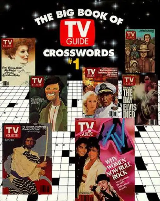 The Big Book of TV Guide Crosswords, #1: Test Your TV IQ with More Than 250 Great Puzzles from TV Guide! by TV Guide