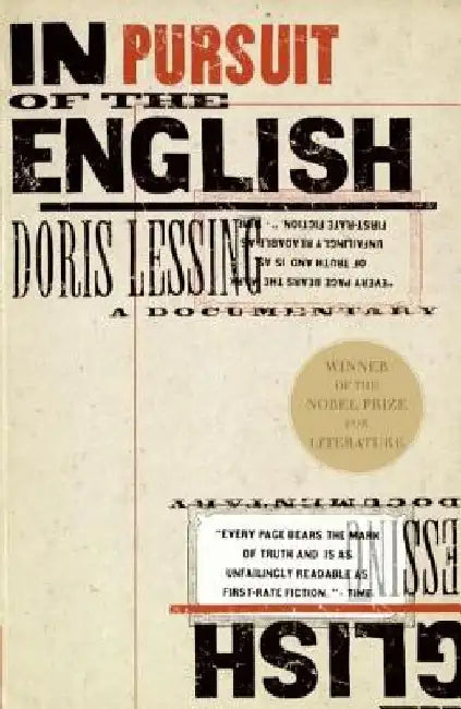 In Pursuit of the English: A Documentary by Doris Lessing