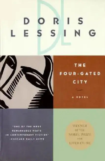 The Four Gated City (Harperperennial) by Doris Lessing