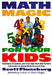 Math Magic for Your Kids by Scott Flansburg
