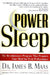 Power Sleep by James B. Maas