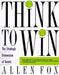 Think to Win: Strategic Dimension of Tennis, the by Allen Fox
