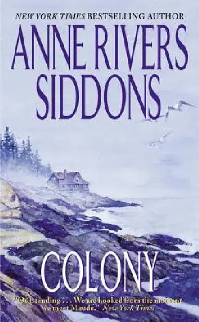 Colony by Anne Rivers Siddons