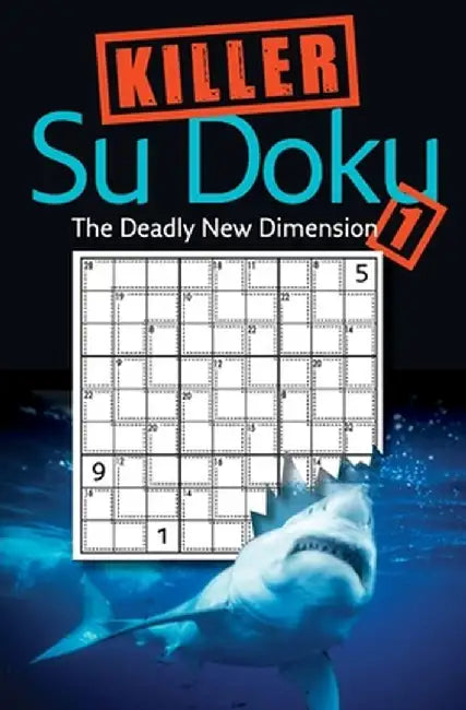 Killer Su Doku 1: The Deadly New Dimension by Collins