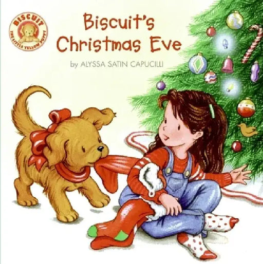 Biscuit's Christmas Eve: A Christmas Holiday Lift-The-Flap Book for Kids by Alyssa Satin Capucilli