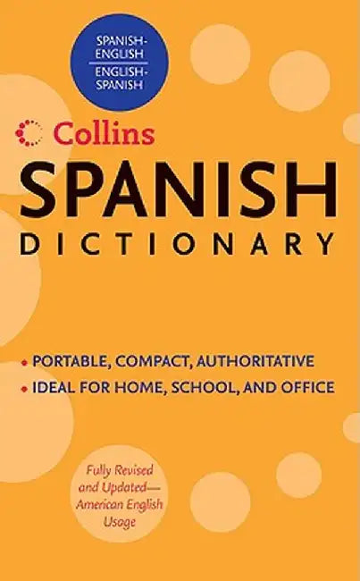 Collins Spanish Dictionary by Harper Collins Publishers