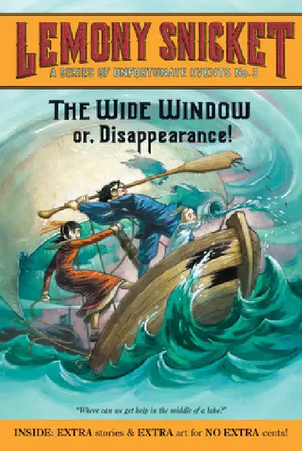 A Series of Unfortunate Events #3: The Wide Window by Lemony Snicket