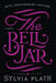 The Bell Jar by Sylvia Plath