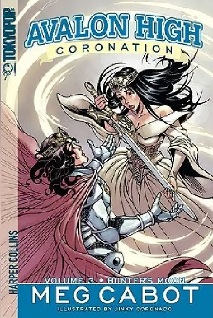Avalon High: Coronation #3: Hunter's Moon by Meg Cabot