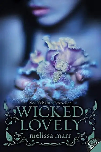Wicked Lovely by Melissa Marr