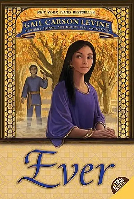 Ever by Gail Carson Levine