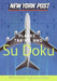 New York Post Planes, Trains, and Sudoku: The Official Utterly Addictive Number-Placing Puzzle by Wayne Gould
