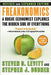 Freakonomics REV Ed: A Rogue Economist Explores the Hidden Side of Everything by Steven D. Levitt