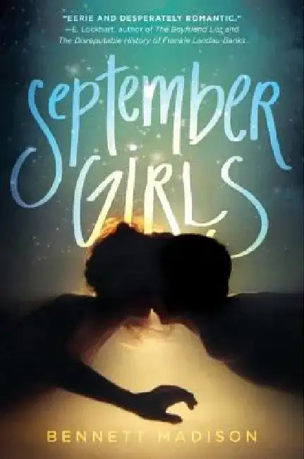 September Girls by Bennett Madison