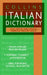 Collins Italian Dictionary: American English Usage by Harpercollins Publishers