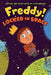 Freddy! Locked in Space: Ideas with Impact by Peter Hannan