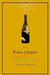 The Widow Clicquot: The Story of a Champagne Empire and the Woman Who Ruled It by Tilar J. Mazzeo