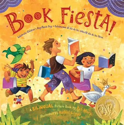 Book Fiesta!: Celebrate Children's Day/Book Day; Celebremos El Dia de Los Ninos/El Dia de Los Libros by Pat Mora