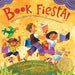Book Fiesta!: Celebrate Children's Day/Book Day; Celebremos El Dia de Los Ninos/El Dia de Los Libros by Pat Mora