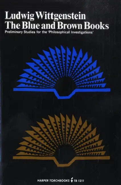 The Blue and Brown Books by Ludwig Wittgenstein