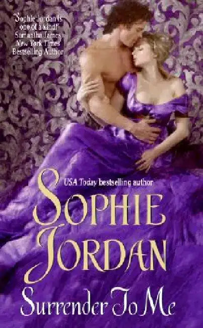 Surrender to Me by Sophie Jordan