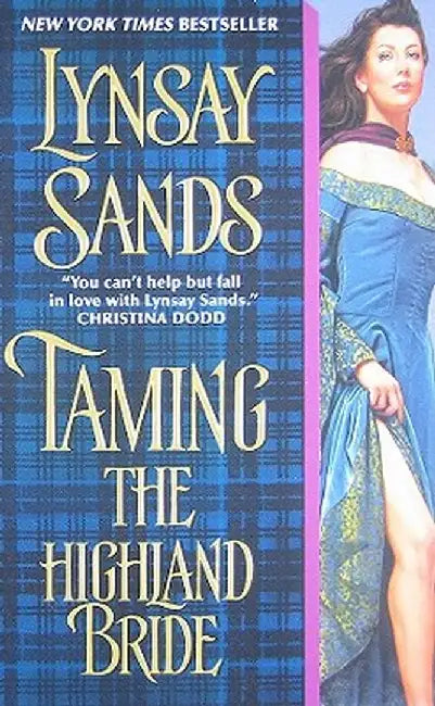 Taming the Highland Bride by Lynsay Sands