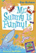 My Weird School Daze #2: Mr. Sunny Is Funny! by Dan Gutman, Jim Paillot