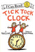 Tick Tock Clock by Margery Cuyler