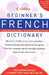 Collins Beginner'S French Dictionary 