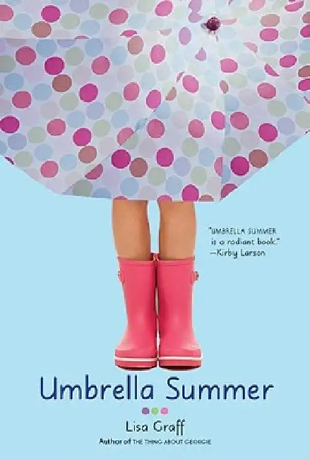 Umbrella Summer by Lisa Graff